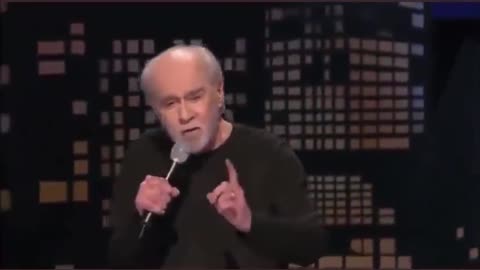George Carlin It's a big club and you ain't in it