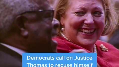 Democrats call on Justice Thomas to recuse himself from election-related cases