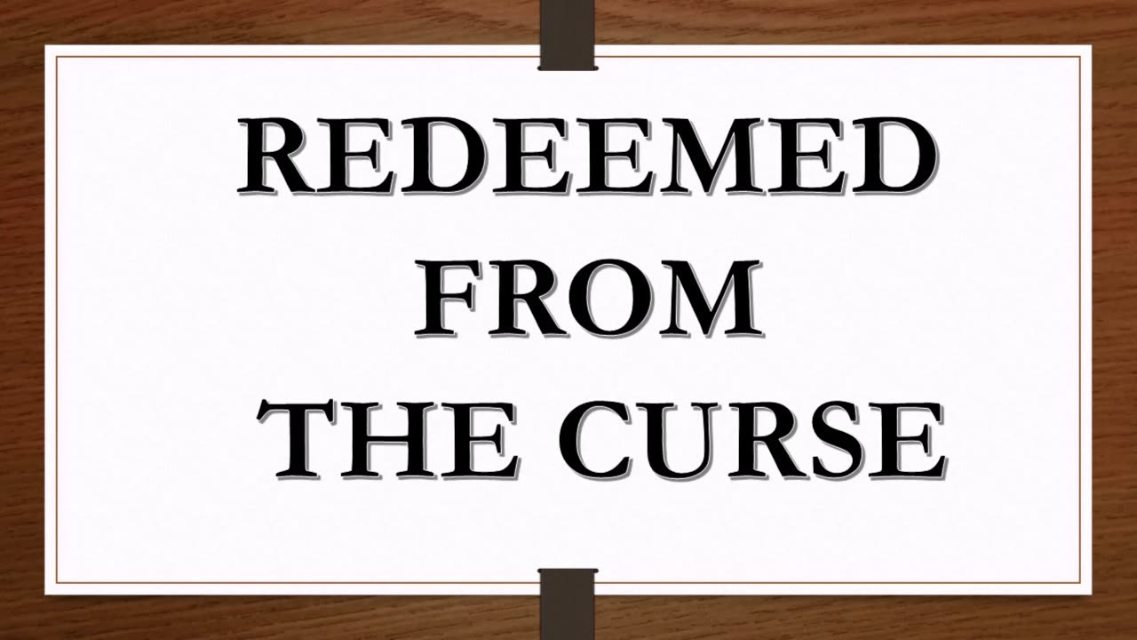 Redeemed From The Curse (December 3, 2011)