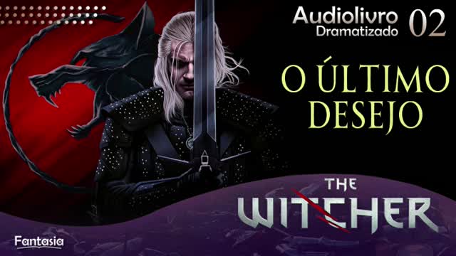 🎧 The Witcher – EPISÓDIO 02 (Canal da Fantasia) ©