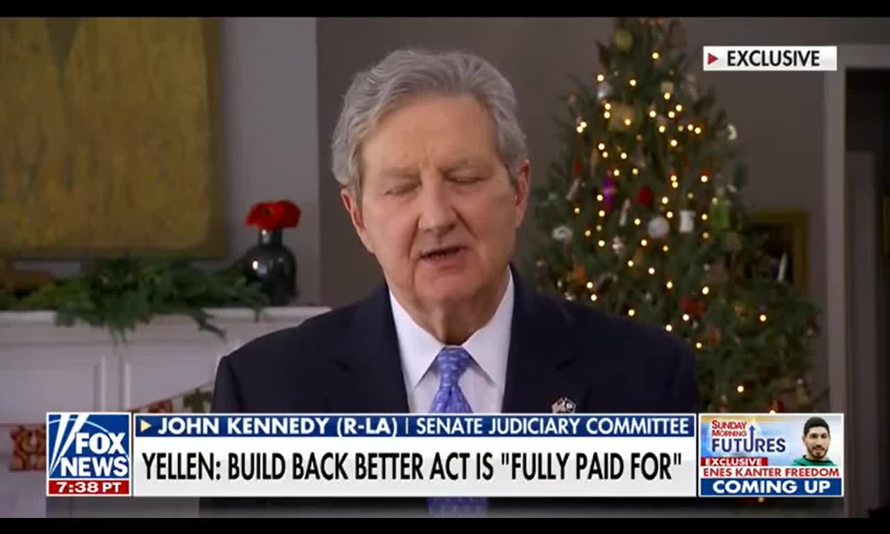 Sen John Kennedy on Build Back Better plan