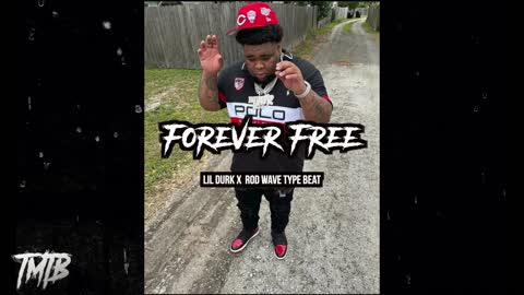 (FREE) Lil Durk x Rod Wave Type Beat - Forever Free | 2022 | @tregilliam | No Cap Type Beat