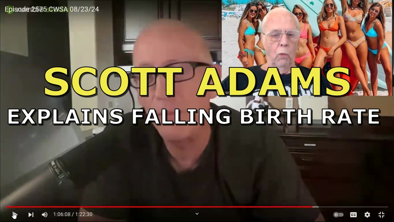 SCOTT ADAMS EXPLAINS THE FALLING BIRTH RATE WITH NON SEQUITUR LOGIC