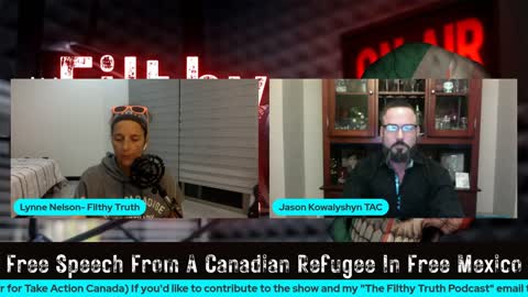The Filthy Truth With Lynne Nelson & Guest Jason Kowalyshyn (Take Action Canada)