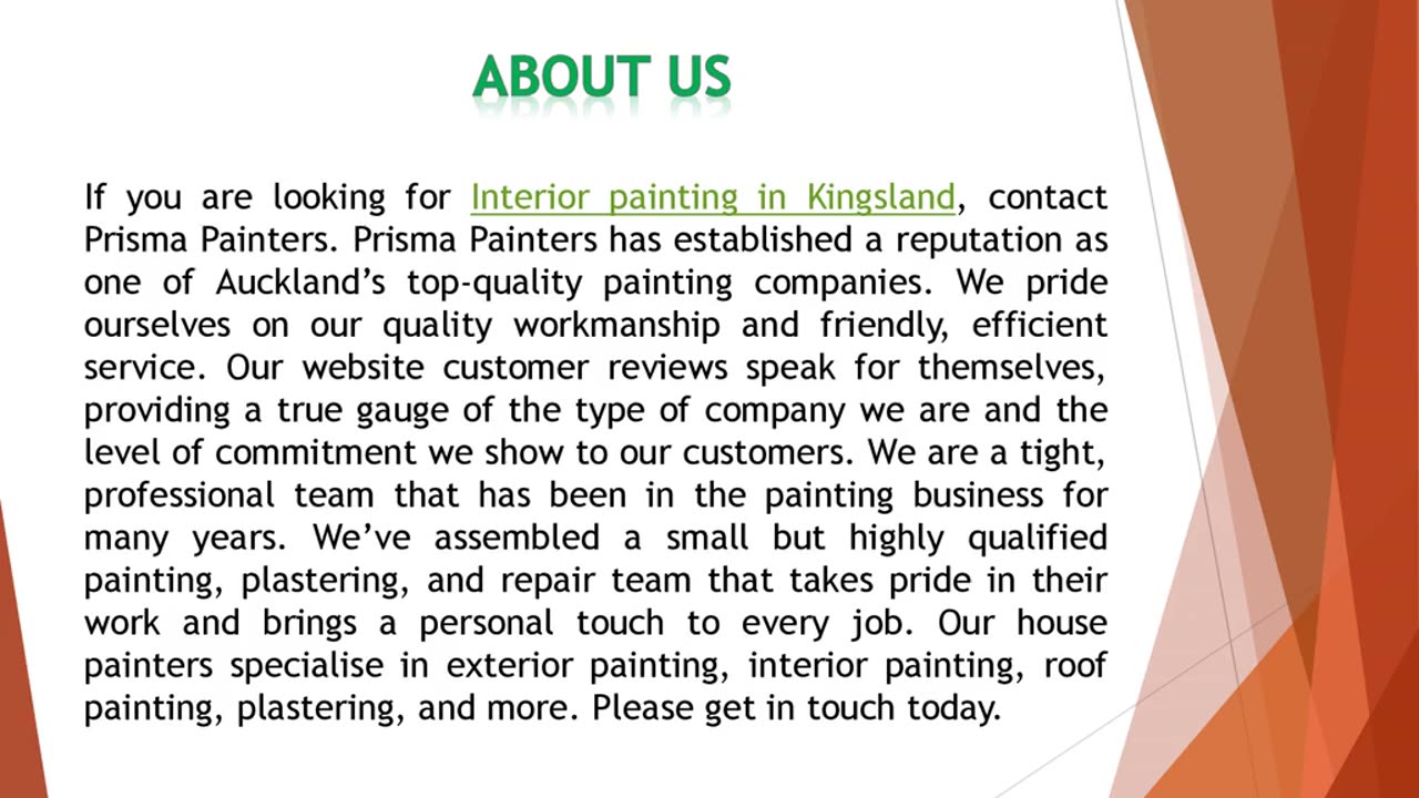 If you are looking for Interior painting in Kingsland