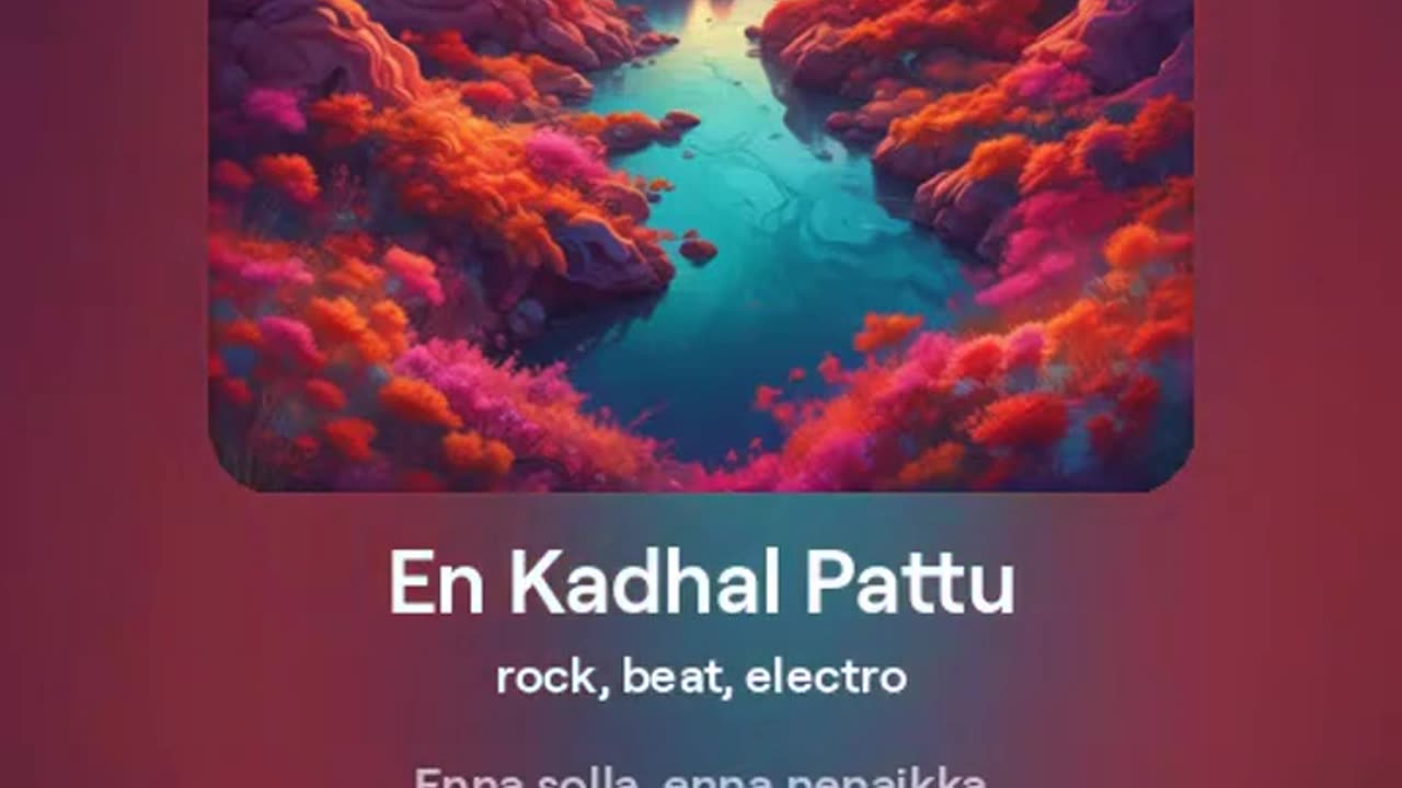 En Kadhal Pattu