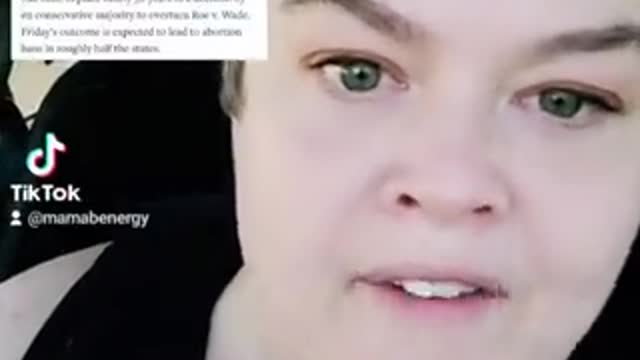 Pro-abortion liberal has full blown psychotic meltdown on TikTok over Roe v Wade being overturned