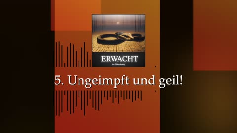 der NATTERNKÖNIG - 5. Ungeimpft und geil! [Album: ERWACHT]