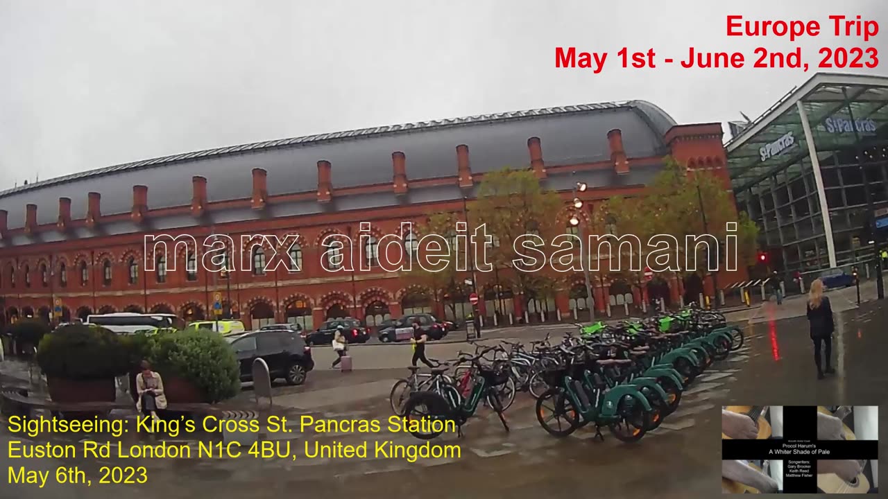 May 6th, 2023 33a Walking King's Cross Station to St. Pancras Station, UK