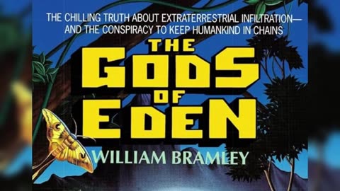 Gods of Eden by William Bramley [ chapters 34 - 37 ] (Audiobook)