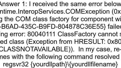 80040111 ClassFactory cannot supply requested class Exception from HRESULT 0x80040111 CLASS_E_CLASS