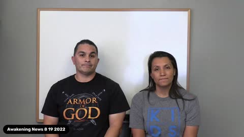 Awakening News 8 19 2022