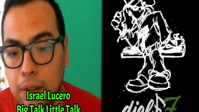 Interview with Israel from Big Talk Little Talk