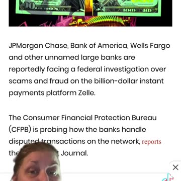 Under Federal Investigation - JPMorgan, Bank of America, Wells Fargo, Platform Zelle