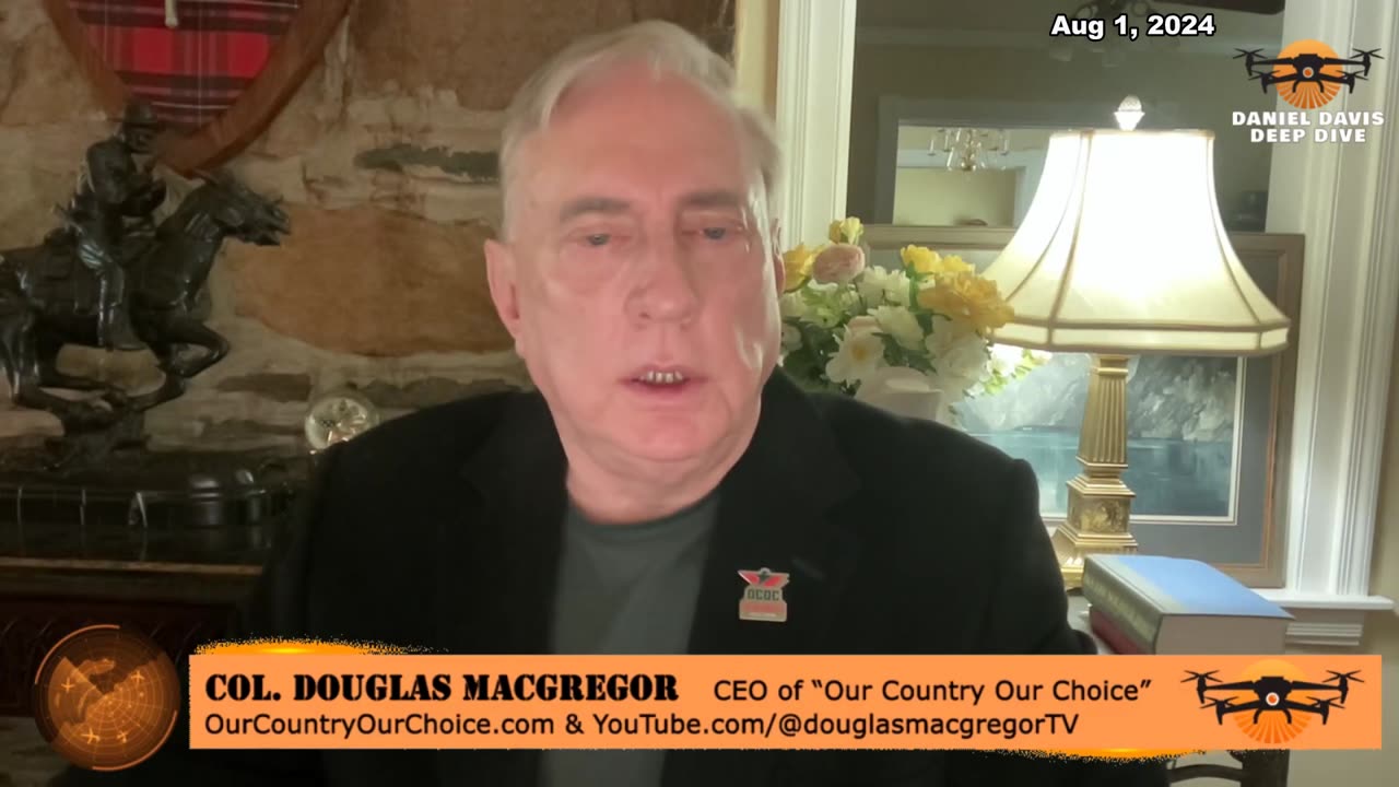 Col Doug Macgregor: Israel Believes the Time is Now