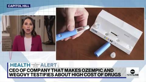 Ozempic CEO grilled on Capitol Hill over high cost of popular weight loss drug