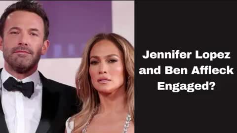 Jennifer Lopez is engaged to Ben Affleck