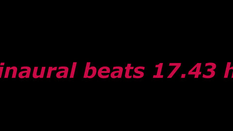 binaural beats 17.43 hz