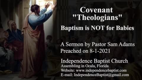 Covenant "Theologians": Baptism is NOT for Babies