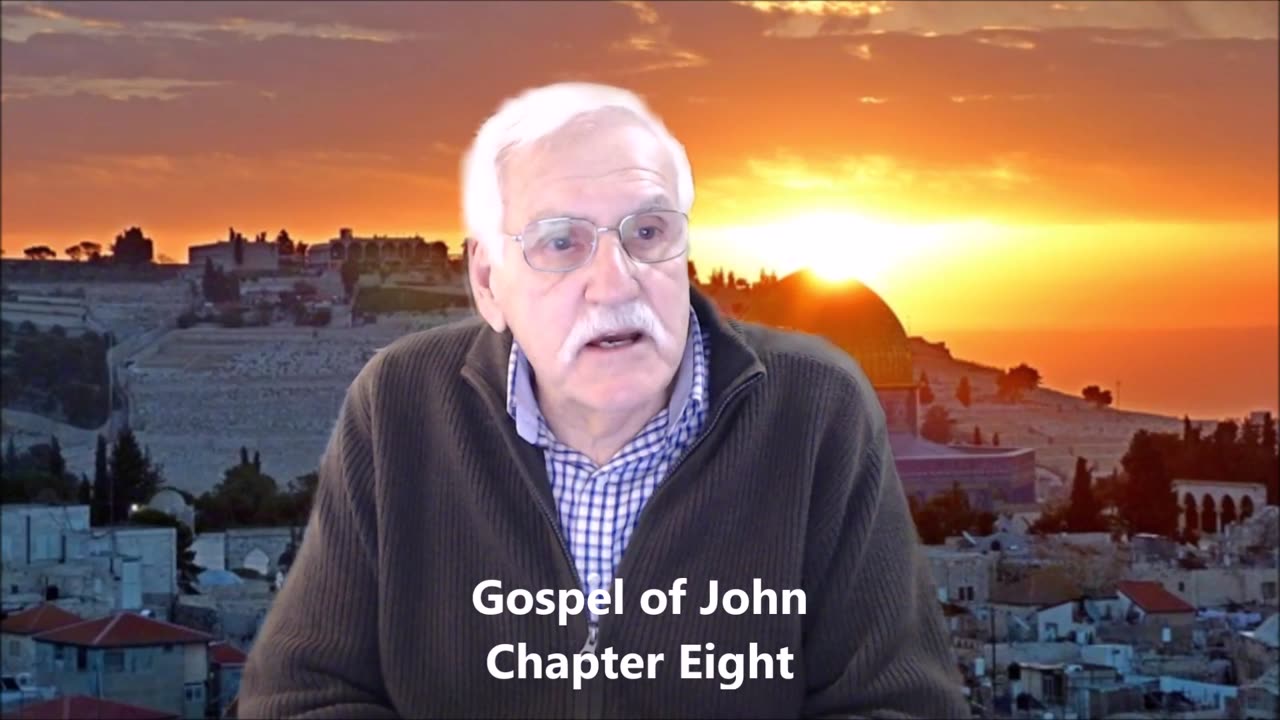 The Gospel of John Chapter Eight