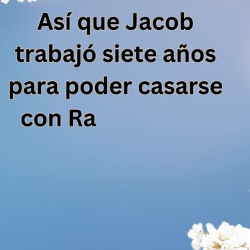 "Por amor a Raquel". Génesis 29:20.
