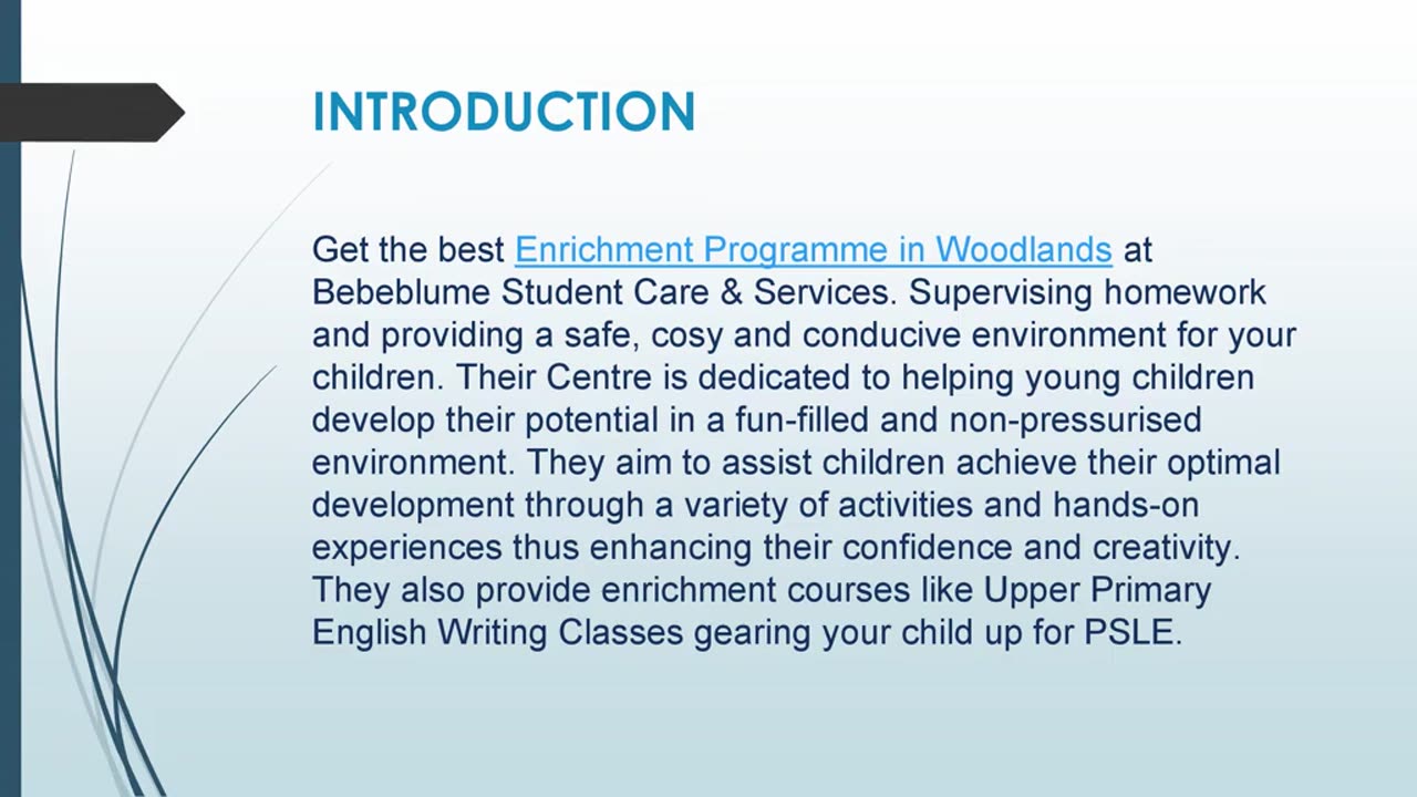 Get the best Enrichment Programme in Woodlands