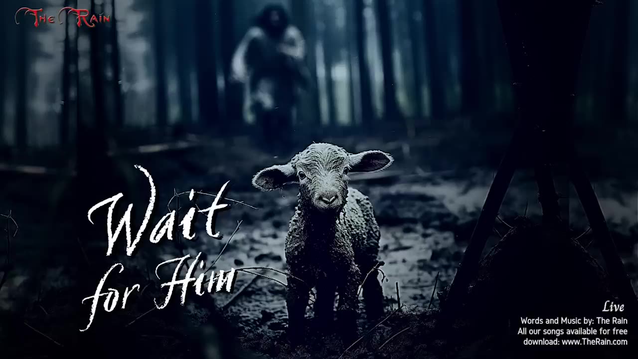 Wait For Him