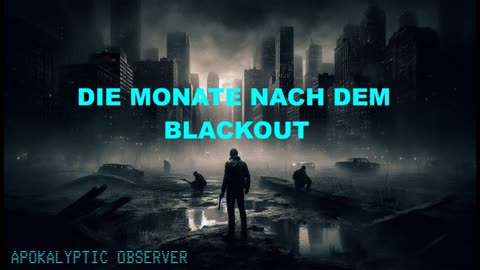 Die schwere Zeit nach der Katastrophe [Survival - Deutsch]