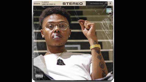 A-Reece - And I'm Only 21 EP Mixtape