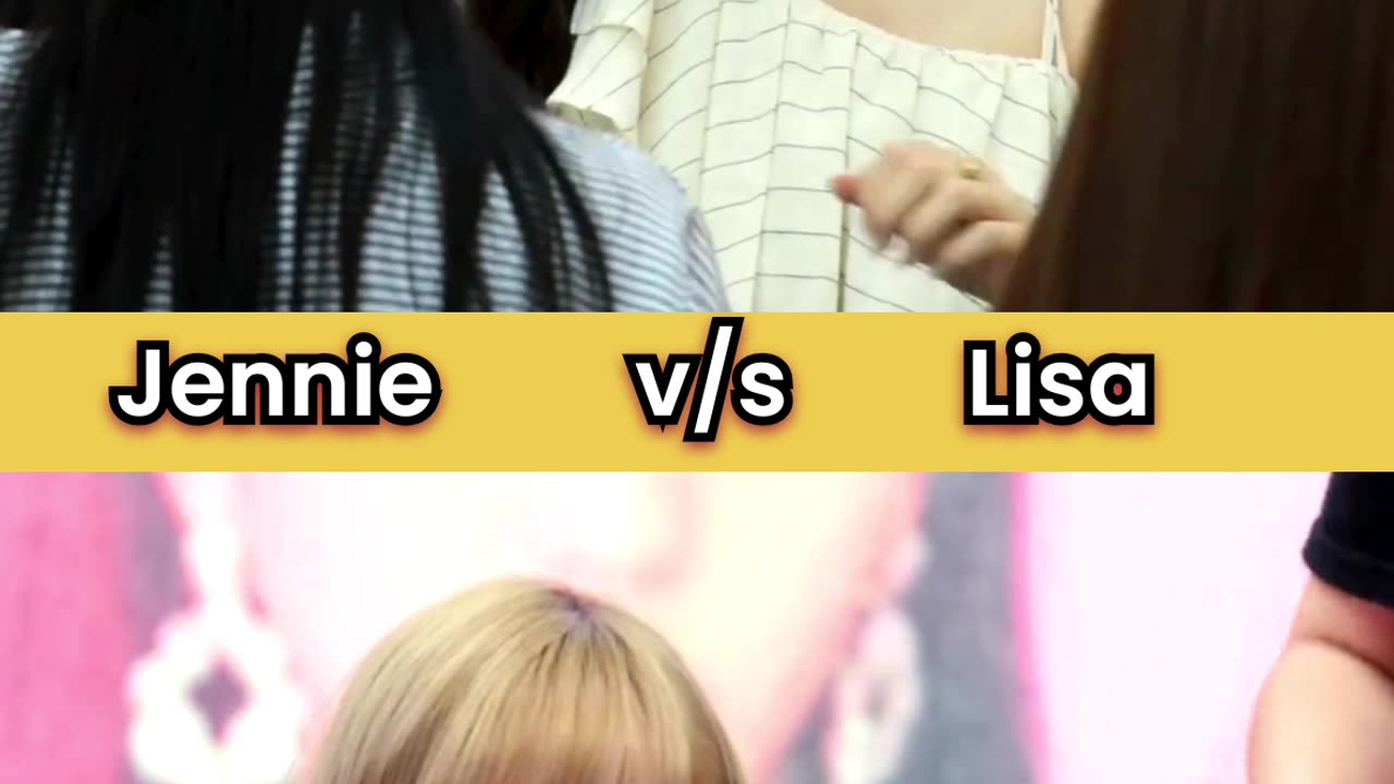 Who Is best Jennie / Lisa