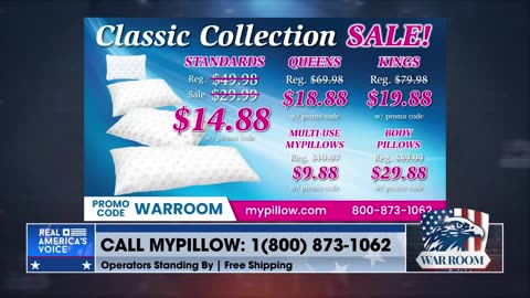 Go To Mypillow.com/warroom And Order The Classic Collection Sale For $14.88 Today!!