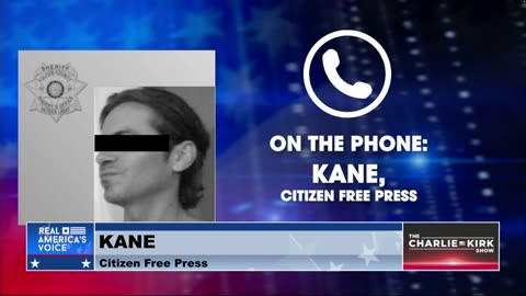 We Need to Pierce the Blue Wall to Win: Citizen Free Press Founder 'Kane' Maps Out Trump's Path