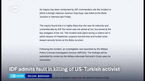 How did Aysenur Ezgi Eygi die of Israeli gunfire? | DW News