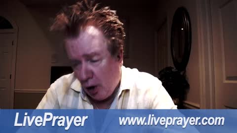 Liveprayer with Bill Keller 6/13/22