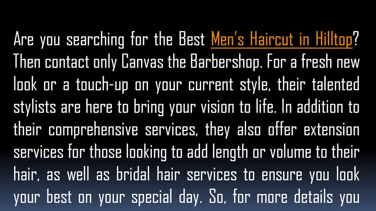 One of the Best Men’s Haircut in Hilltop
