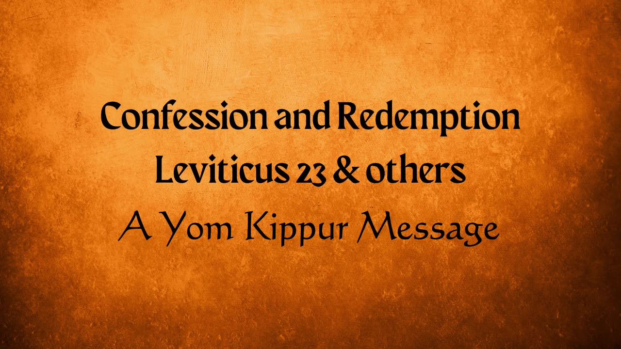 Confession and Redemption