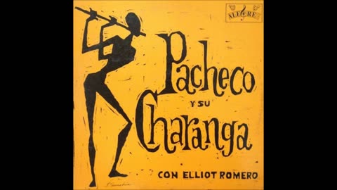 JOHNNY PACHECO: Pacheco Y Su Charanga Vol. I