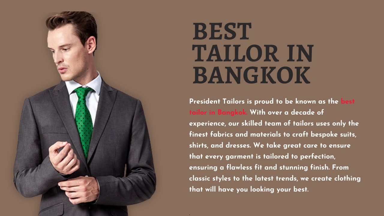 The Best Tailor in Bangkok | President Tailors