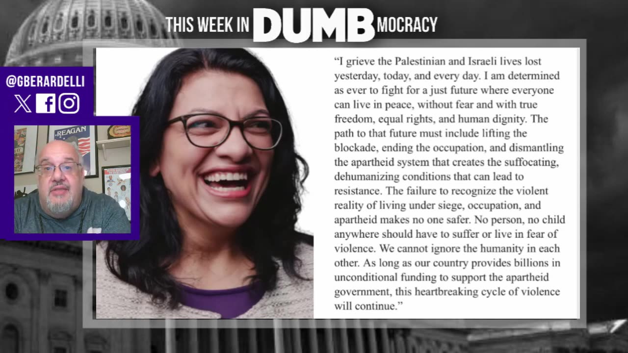 This Week in DUMBmocracy: Biden CALLS OUT Rashida Tlaib's SILENCE In Response To Hamas
