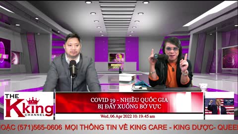 COVID 19 - NHIỀU QUỐC GIA - BỊ ĐẨY XUỐNG BỜ VỰC - 04/06/2022 - The KING Channel
