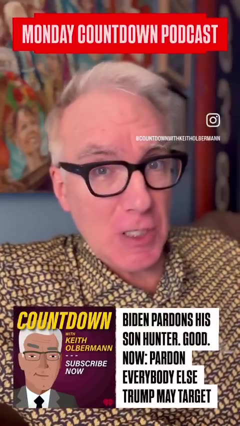 Kieth Olbermann Admits There Are TEN MILLION Criminals in Government Who Biden Should Pardon