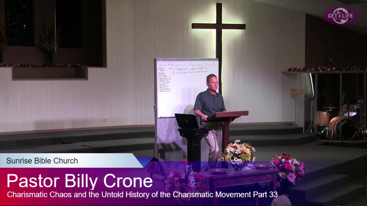 Billy Crone - Charismatic Chaos: The Untold History of the Charismatic Movement - Part 33