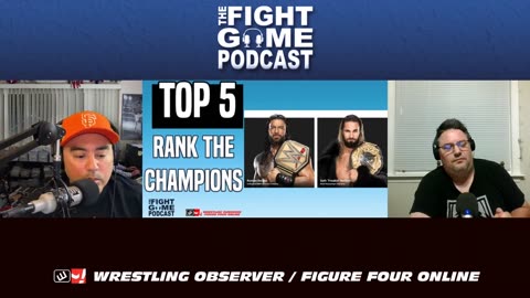 Ranking the WWE champions | The Fight Game Podcast