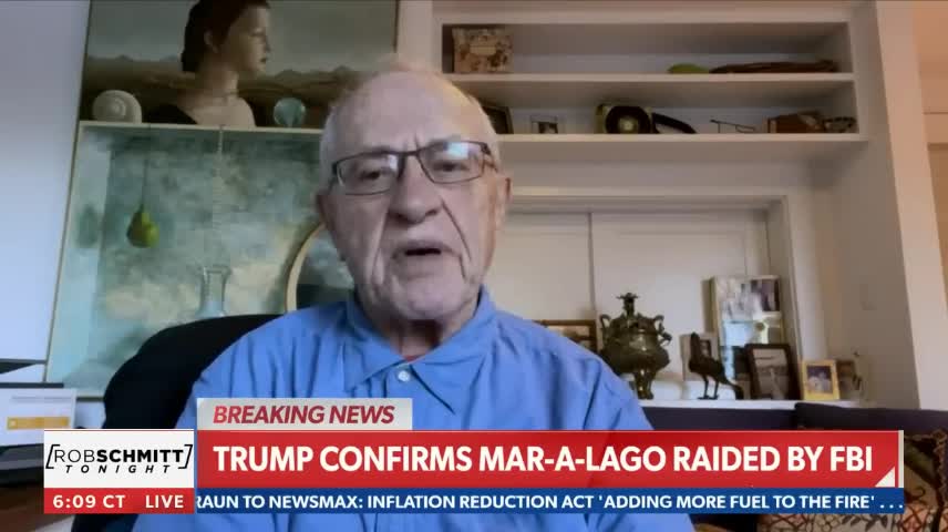 "This is improper, it is misconduct": Alan Dershowitz on the FBI's raid of Trump's Mar-a-Lago