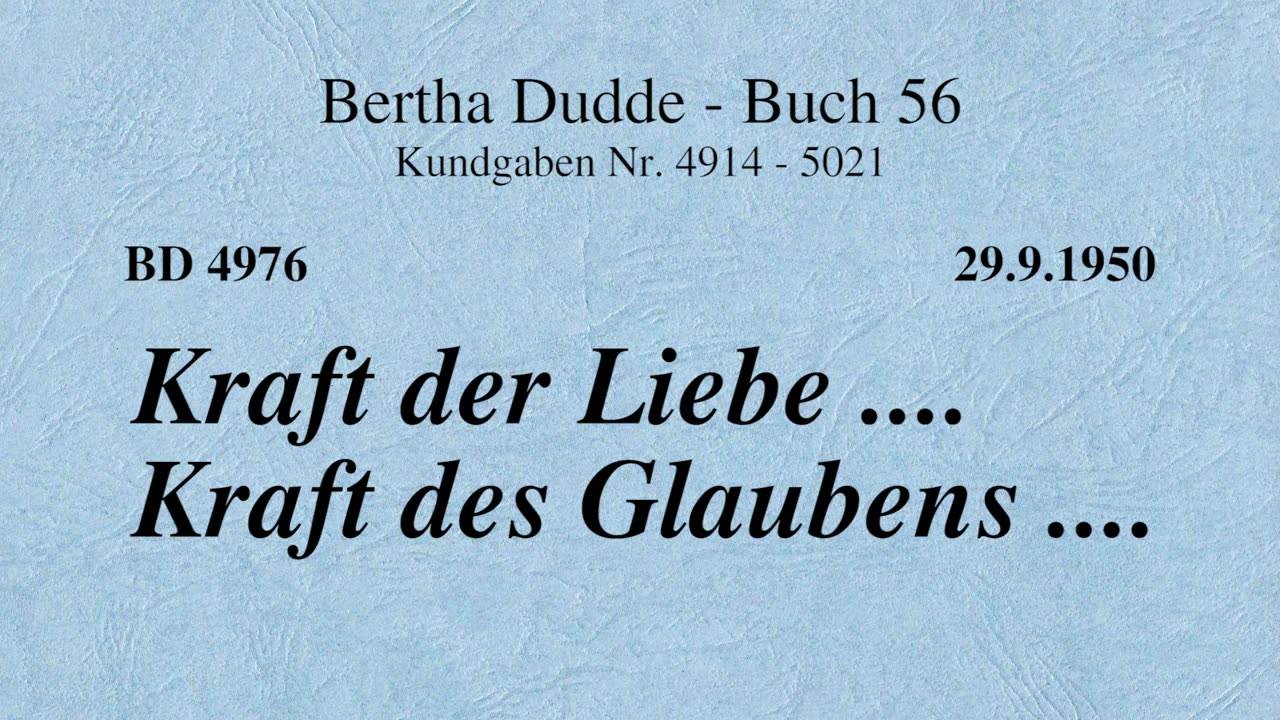 BD 4976 - KRAFT DER LIEBE .... KRAFT DES GLAUBENS ....