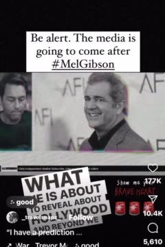 Be alert. The media is going to go after Mel Gibson. 🇺🇸