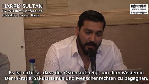 "Do not let them take your ideas" HARRIS SULTAN, Ex Muslim Conference Germany