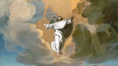 Litany of Jesus Christ Glorified - The Ascension