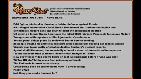 Wednesday July 31, 2024 News Blast