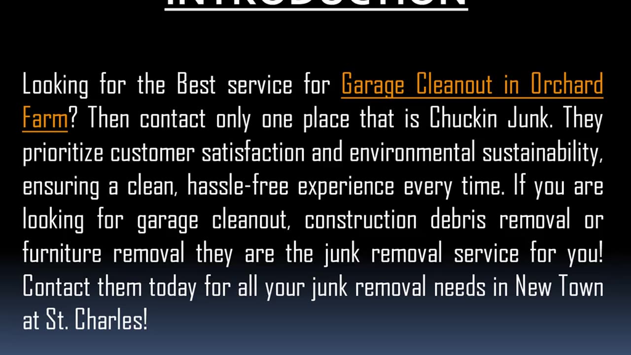 One of the Best service for Garage Cleanout in Orchard Farm